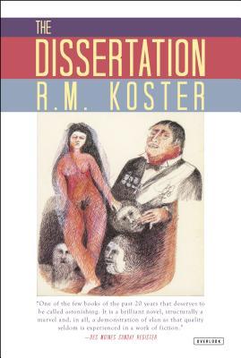 The Dissertation (2013) by R.M. Koster