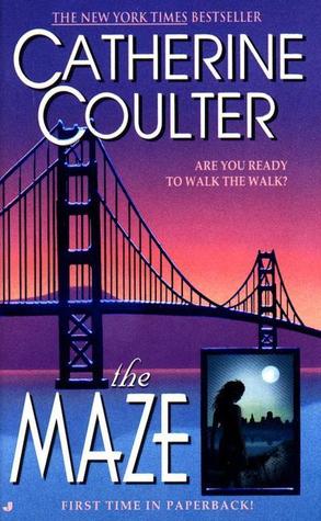 The Maze (1998) by Catherine Coulter