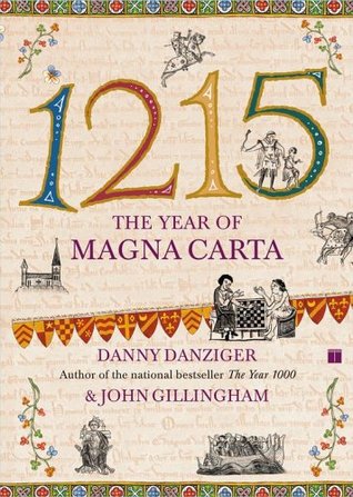 1215: The Year of Magna Carta (2005) by John Gillingham