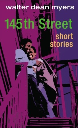 145th Street: Short Stories (2001) by Walter Dean Myers
