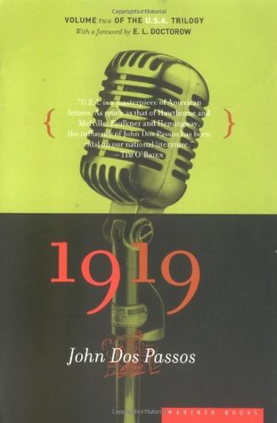 1919 (2000) by John Dos Passos