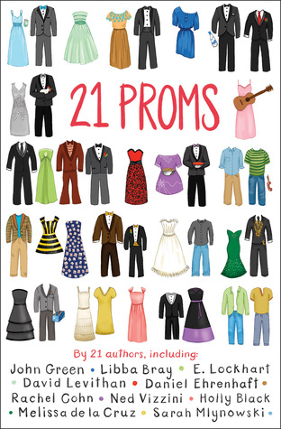 21 Proms (2015) by Sarah Mlynowski