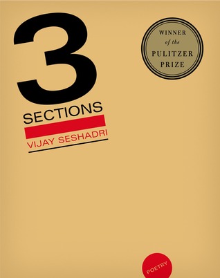 3 Sections (2013) by Vijay Seshadri