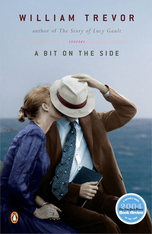 A Bit on the Side (2005) by William Trevor