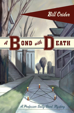 A Bond with Death (2004) by Bill Crider