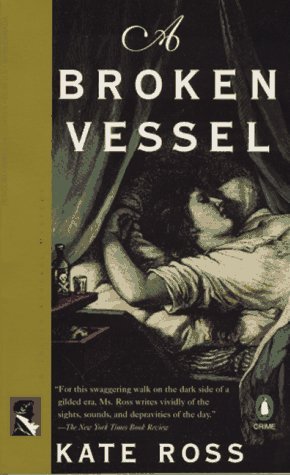A Broken Vessel (1995) by Kate Ross