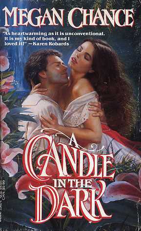 A Candle in the Dark (1993) by Megan Chance