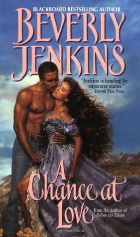 A Chance at Love (2002) by Beverly Jenkins