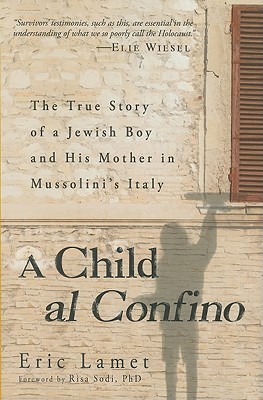 A Child al Confino: A True Story of Escape in War-Time Italy (2000)