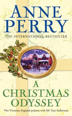 A Christmas Odyssey. Anne Perry (2010)