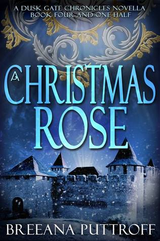 A Christmas Rose (2012) by Breeana Puttroff