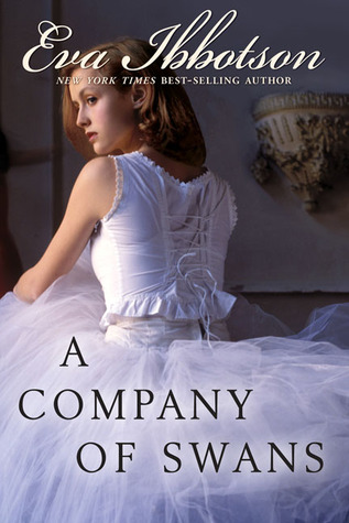 A Company of Swans (2007) by Eva Ibbotson