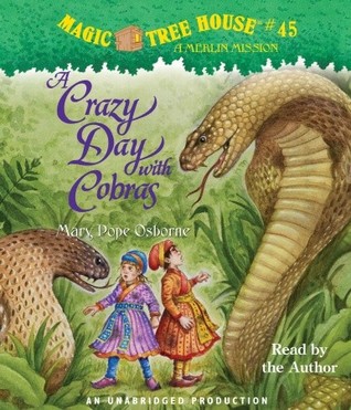 A Crazy Day With Cobras (2011) by Mary Pope Osborne