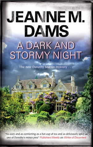 A Dark And Stormy Night (2011) by Jeanne M. Dams