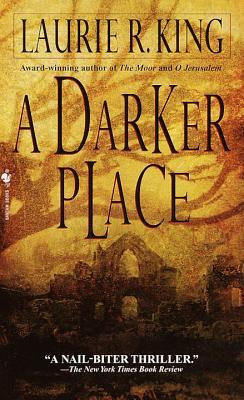 A Darker Place (Anne Waverly) (1999) by Laurie R. King