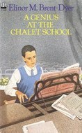 A Genius at the Chalet School (1987) by Elinor M. Brent-Dyer