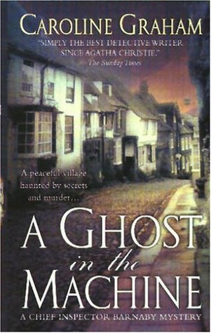 A Ghost In The Machine (2005) by Caroline Graham