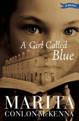 A Girl Called Blue (2005) by Marita Conlon-McKenna
