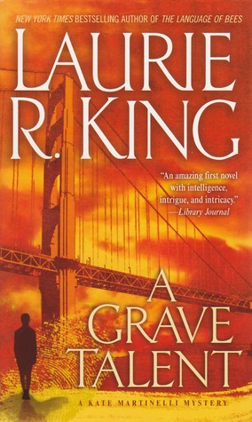 A Grave Talent (1995) by Laurie R. King