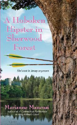 A Hoboken Hipster in Sherwood Forest (2015) by Mari Mancusi
