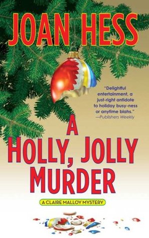 A Holly, Jolly Murder (2006) by Joan Hess