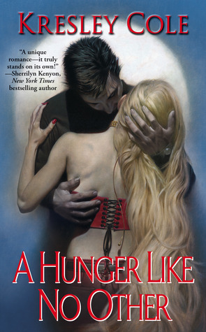 A Hunger Like No Other (2006) by Kresley Cole