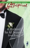 A Husband for All Seasons (2007) by Irene Brand