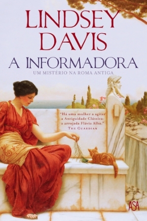 A Informadora (2014) by Lindsey Davis