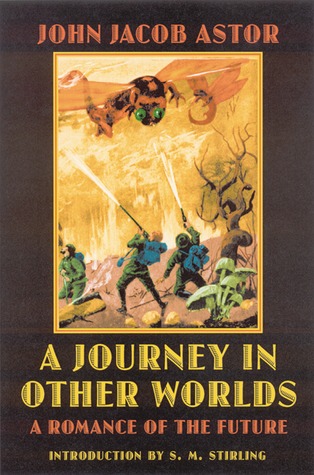 A Journey in Other Worlds: A Romance of the Future (2003)