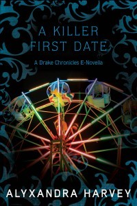 A Killer First Date (2012) by Alyxandra Harvey