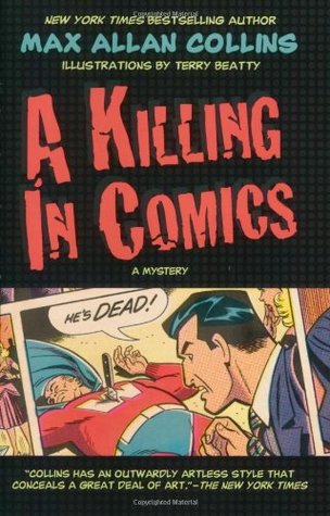 A Killing in Comics (2007) by Max Allan Collins