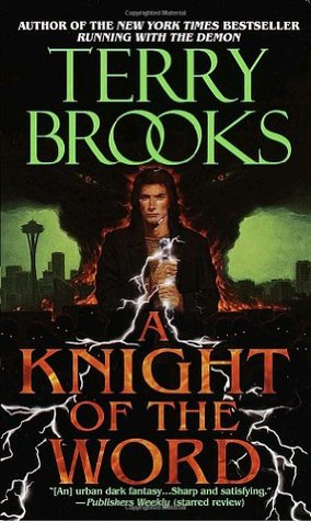 A Knight of the Word (1999) by Terry Brooks