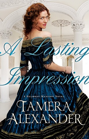A Lasting Impression (2011) by Tamera Alexander