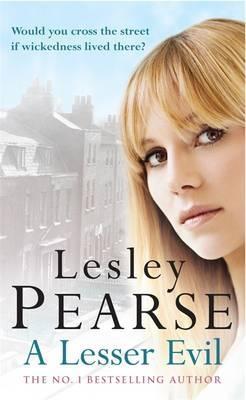 A Lesser Evil (2015) by Lesley Pearse