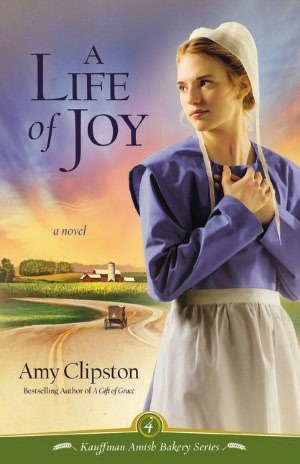 A Life of Joy (2012) by Amy Clipston