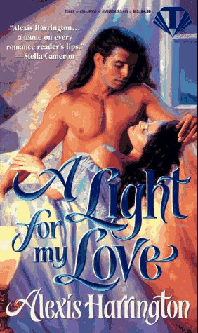 A Light for My Love (1995) by Alexis Harrington