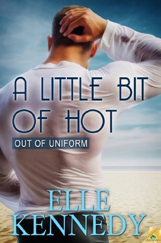 A Little Bit of Hot (2014) by Elle Kennedy