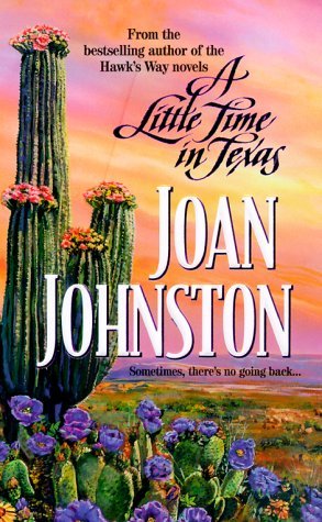 A Little Time in Texas (2000) by Joan Johnston