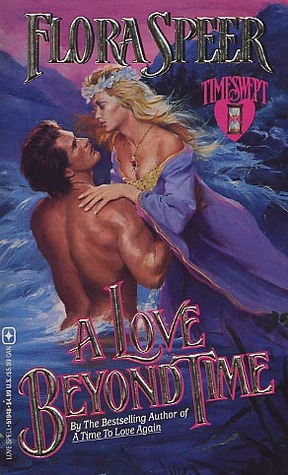 A Love Beyond Time (1994) by Flora Speer