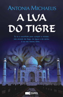 A Lua do Tigre (2006) by Antonia Michaelis