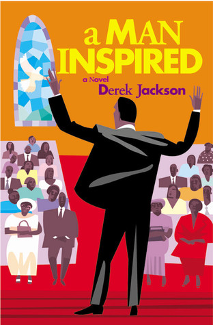 A Man Inspired (2004) by Derek Jackson