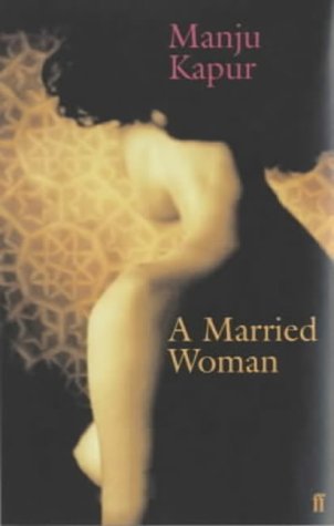 A Married Woman (2003) by Manju Kapur