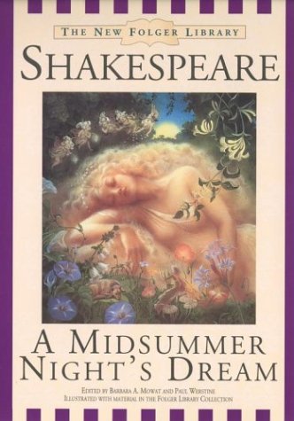 A Midsummer Night's Dream (The New Folger Library Shakespeare) (1999)