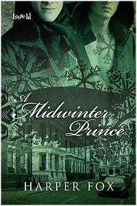 A Midwinter Prince (2010) by Harper Fox