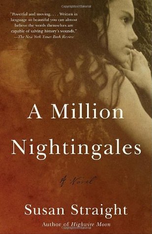 A Million Nightingales (2007) by Susan Straight
