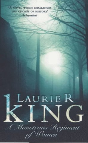 A Monstrous Regiment of Women (2015) by Laurie R. King