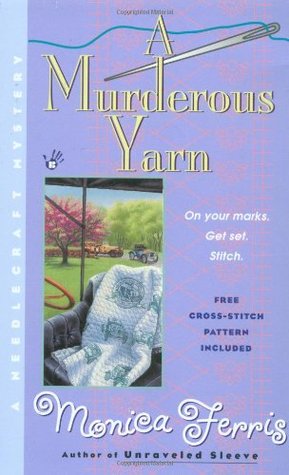 A Murderous Yarn (2002) by Monica Ferris