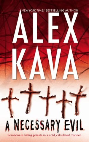 A Necessary Evil (2007) by Alex Kava