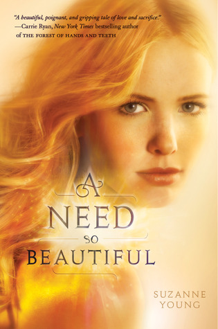 A Need So Beautiful (2011) by Suzanne Young