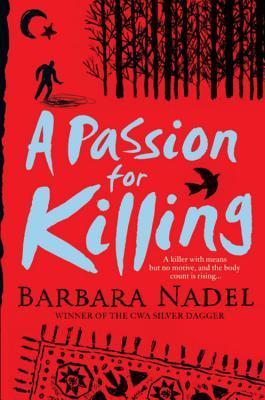 A Passion for Killing (2007) by Barbara Nadel